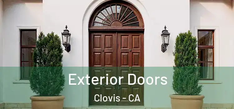 Exterior Doors Clovis - CA