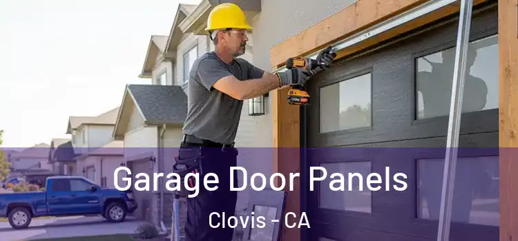  Garage Door Panels Clovis - CA